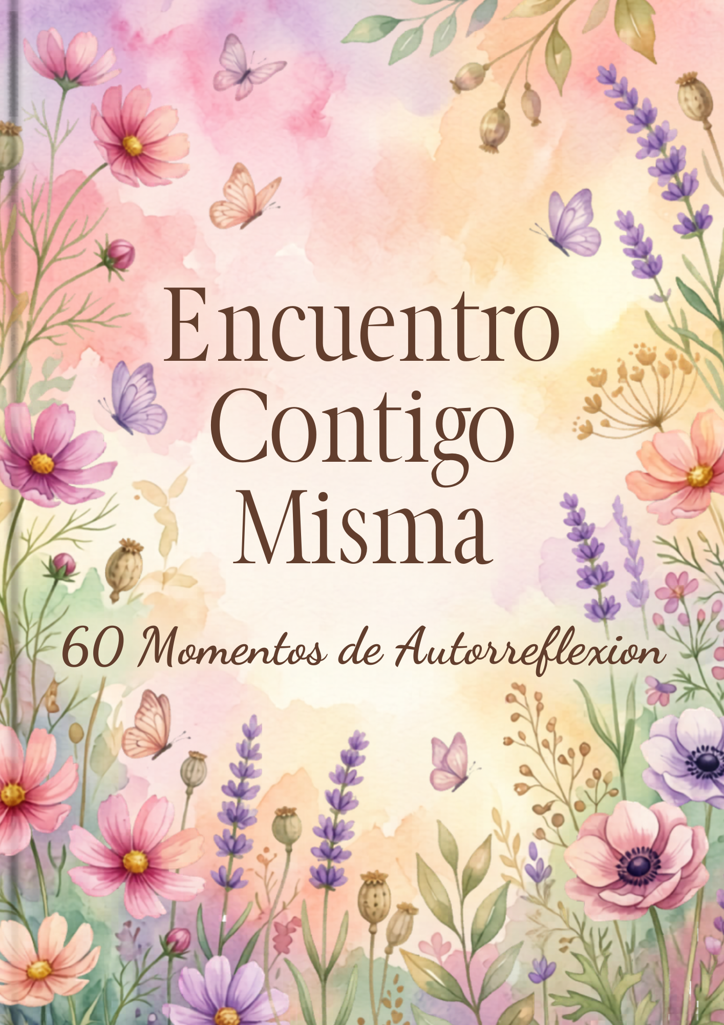 Encuentro Contigo Misma: 60 Momentos de Autorreflexión