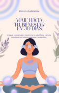 Viaje hacia tu Bienestar en 30 Días